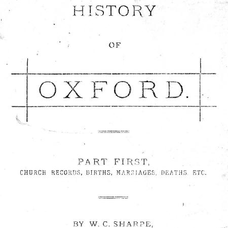 History of Oxford - Part First (Sharpe, William C)